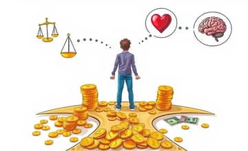 The Psychology of Money: Economic Decision Making